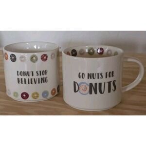 Go Nuts for Donuts & Donut & Stop Believing Mugs Coffee Cups Opal House Set 0f 2